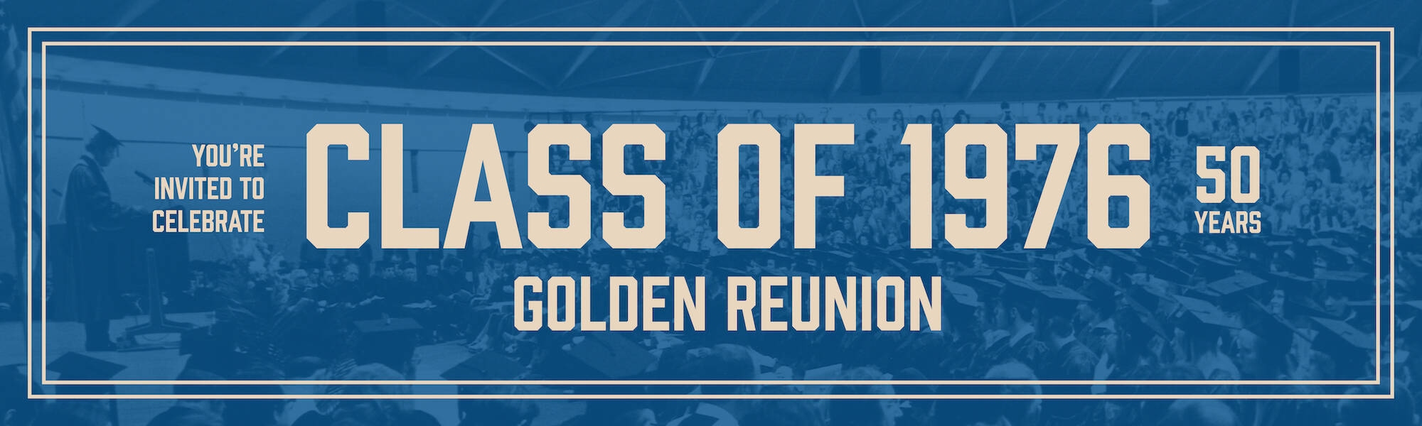 Class of 1976 Golden Reunion